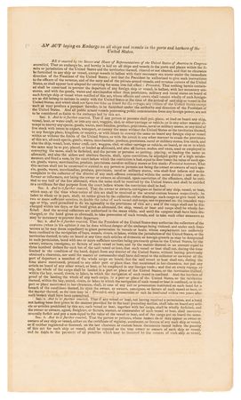 Lot #18 [James Madison] Official Treasury Department Printing of the Embargo Act - Image 1