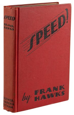 Lot #384 Frank Hawks Signed Book - Speed! - Image 3