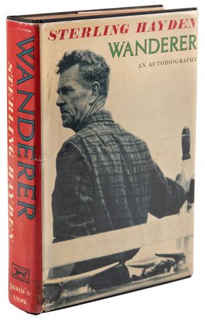 Lot #696 Sterling Hayden Signed Book - Wanderer: An Autobiography - Image 3