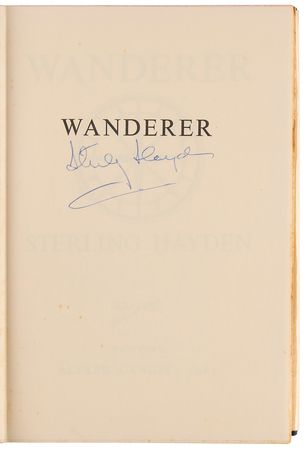 Lot #696 Sterling Hayden Signed Book - Wanderer: An Autobiography - Image 4