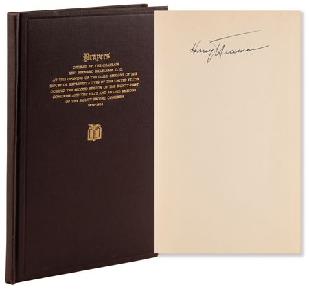 Lot #118 Harry S. Truman Signed Book - Prayers Offered by the Chaplain Rev. Bernard Braskamp at the Opening of Congress - Image 1