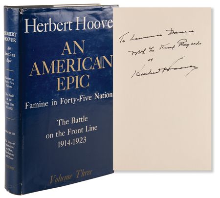 Lot #67 Herbert Hoover Signed Book - An American Epic: Famine in Forty-Five Nations, Vol. 3 - Image 1