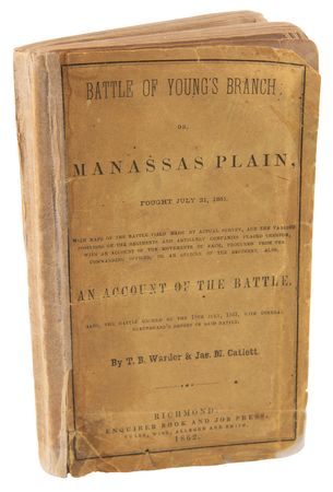 Lot #328 Civil War: Battle of Young's Branch; or, Manassas Plain by T. B. Warder and James Catlett, with Fold-Out Maps of the Battle of Bull Run - Image 1
