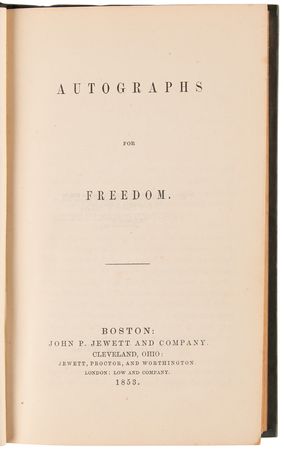 Lot #178 Abolitionists: Autographs for Freedom, ed. Julia Griffiths (1853) - Image 2