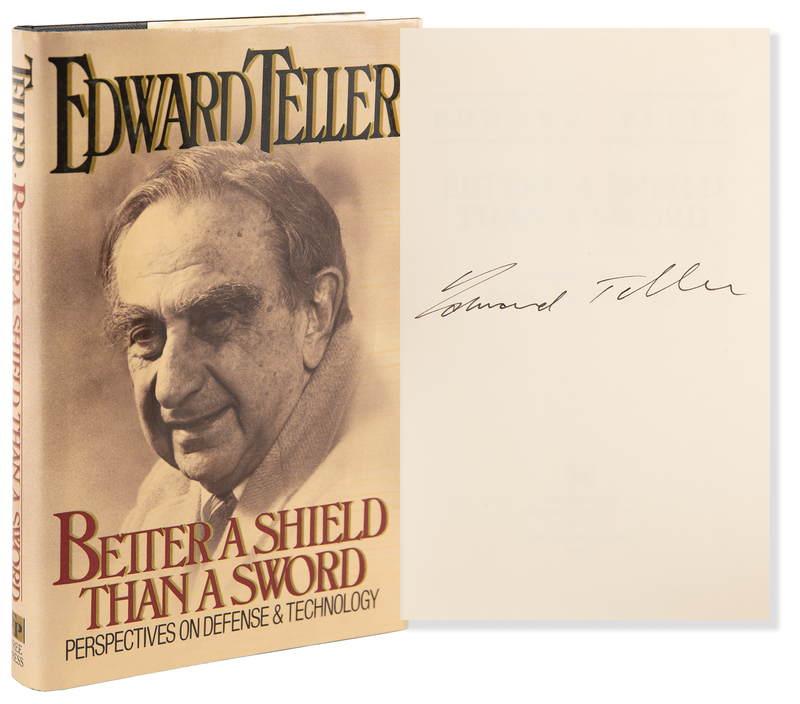 Lot 221 Edward Teller Signed Book - Better a Shield Than a Sword