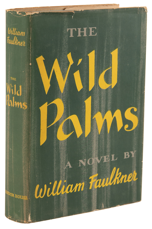 Lot 650 William Faulkner: The Wild Palms (First Edition)