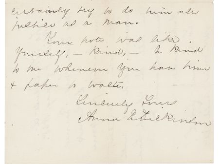 Lot #166 Anna Dickinson Rare Autograph Letter Signed on the Late President (May 8, 1865) - ?The speech deals more with Mr. Lincoln as a type than as an individual, but I certainly try to do him all justice as a man? - Image 3