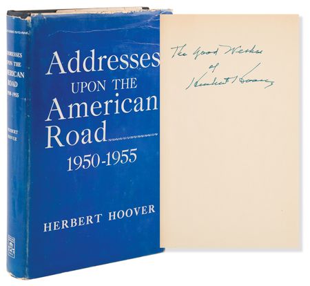 Lot #66 Herbert Hoover Signed Book - Addresses Upon the American Road, 1950–1955 - Image 1