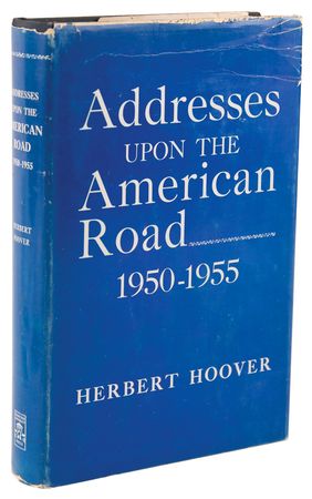 Lot #66 Herbert Hoover Signed Book - Addresses Upon the American Road, 1950–1955 - Image 3