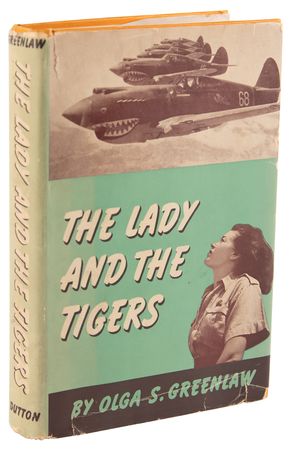 Lot #249 Flying Tigers: Olga Greenlaw Signed Book - The Lady and the Tigers - Image 3