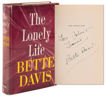 Lot #830 Bette Davis Signed Book - The Lonely Life - Image 1