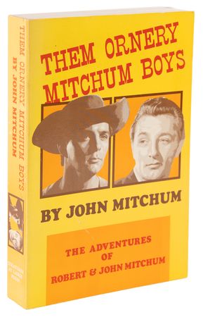 Lot #875 Robert Mitchum Signed Book - Them Ornery Mitchum Boys - Image 3