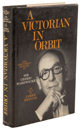 Lot #848 Cedric Hardwicke Signed Book - A Victorian in Orbit - Image 3