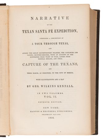 Lot #222 Narrative of the Texas Santa Fe Expedition by George Wilkins Kendall - Image 3
