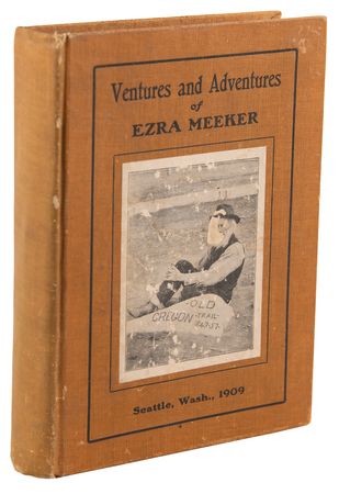 Lot #197 Ezra Meeker Signed Book - Ventures and Adventures - Image 3