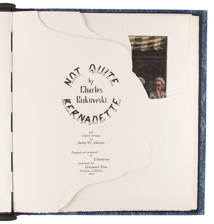 Lot #573 Charles Bukowski Signed Book - Not Quite Bernadette (Special Ltd. Ed. #6/75) - Image 5