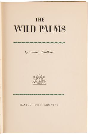 Lot #650 William Faulkner: The Wild Palms (First Edition) - Image 2