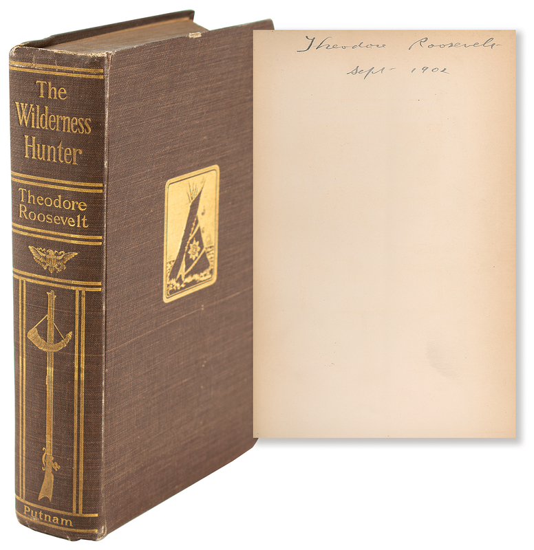 Lot 19 Theodore Roosevelt Signed Book as President - The Wilderness Hunter (Alleghany Edition)