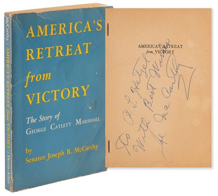 Lot #298 Joseph McCarthy Signed Book - America's Retreat from Victory: The Story of George Catlett Marshall - Image 1