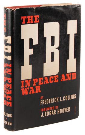 Lot #277 J. Edgar Hoover Signed Book - The FBI in Peace and War - Image 3