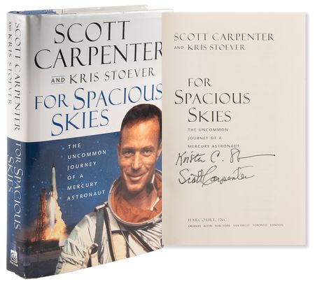 Lot #521 Scott Carpenter Signed Book - For Spacious Skies - Image 1