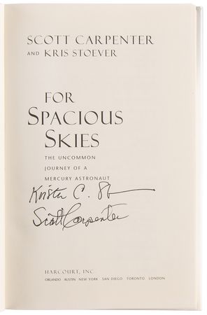 Lot #521 Scott Carpenter Signed Book - For Spacious Skies - Image 4