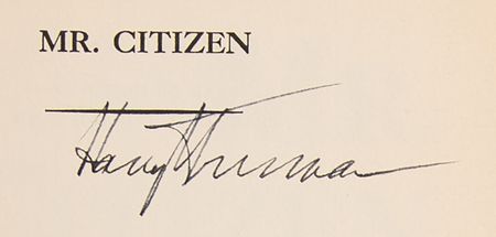 Lot #130 Harry S. Truman Signed Book - Mr. Citizen - Image 2
