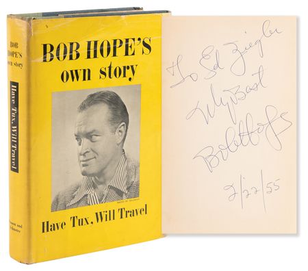 Lot #934 Bob Hope Signed Book - Have Tux, Will Travel: Bob Hope's Own Story - Image 1