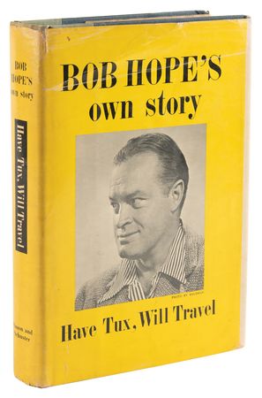 Lot #934 Bob Hope Signed Book - Have Tux, Will Travel: Bob Hope's Own Story - Image 3