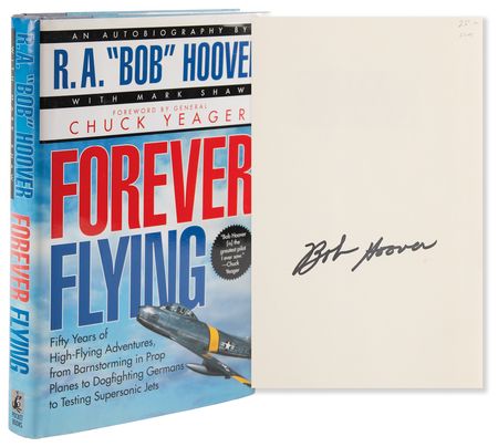 Lot #495 Bob Hoover Signed Book - Forever Flying - Image 1