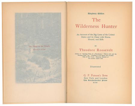 Lot #19 Theodore Roosevelt Signed Book as President - The Wilderness Hunter (Alleghany Edition) - Image 5