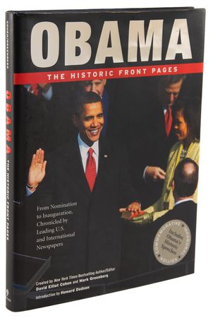 Lot #108 Barack Obama Signed Book - Obama: The Historic Front Pages - Image 3