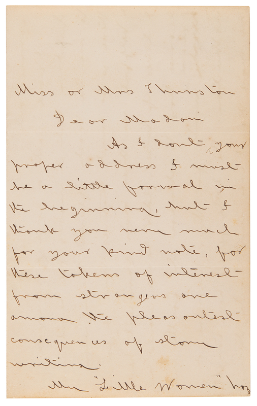Lot 7056 Louisa May Alcott Autograph Letter Signed on “My ‘Little Women’” and Her Resemblance to Jo March - “‘Jo’ is not myself any more than the others are my sisters, only suggestions of the four real girls”