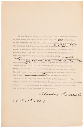 Lot #7011 Theodore Roosevelt (2) Typed Manuscripts Signed as President on the Red Cross Response to the 1906 San Francisco Earthquake, with Clara Barton ALS: 