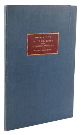 Lot #7011 Theodore Roosevelt (2) Typed Manuscripts Signed as President on the Red Cross Response to the 1906 San Francisco Earthquake, with Clara Barton ALS: 