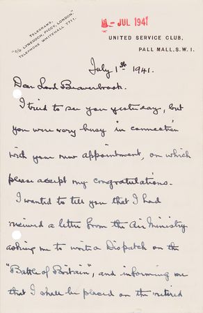 Lot #7020 Hugh Dowding World War II-Dated Autograph Letter Signed to Lord Beaverbrook, on Preparing His 