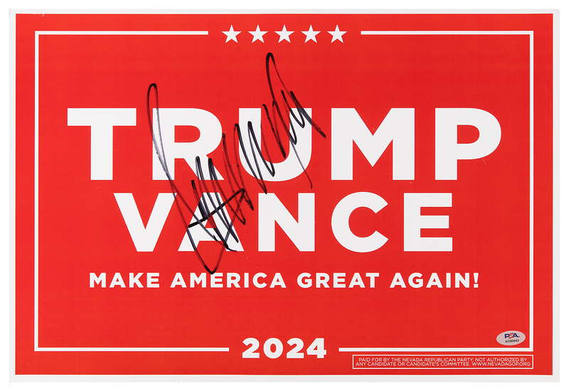 Lot 89 Donald Trump Signed 2024 Campaign Sign - 'Make America Great Again!'