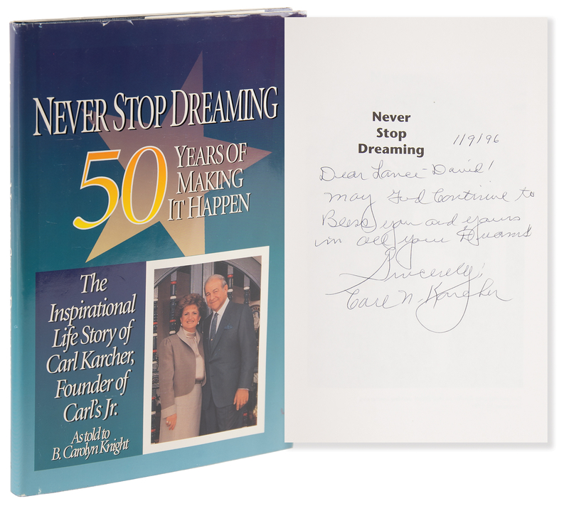 Lot 180 Carl Karcher Signed Book - Never Stop Dreaming