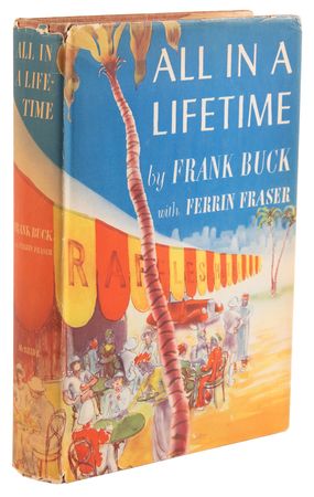 Lot #498 Frank Buck Signed Book - All in a Lifetime - Image 3