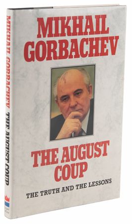Lot #169 Mikhail Gorbachev Signed Book - The August Coup - Image 3