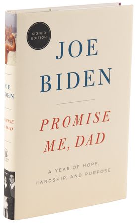 Lot #23 Joe Biden Signed Book - Promise Me, Dad - Image 3