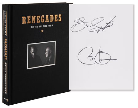 Lot #62 Barack Obama and Bruce Springsteen Signed Book - Renegades - Image 1