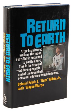 Lot #8212 Buzz Aldrin Signed Book - Return to Earth - Image 3