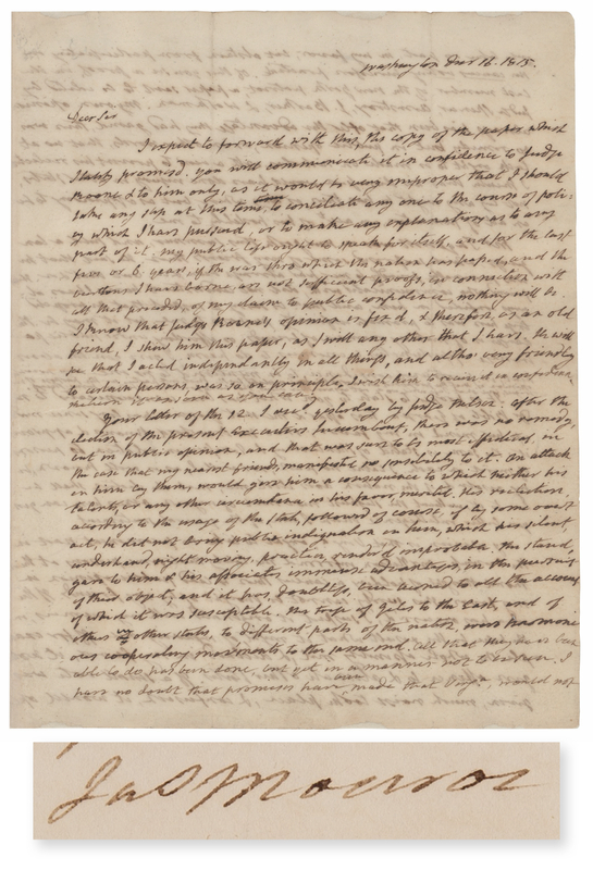 Lot 5 James Monroe Autograph Letter Signed, Remarking on His Presidential Qualifications: 