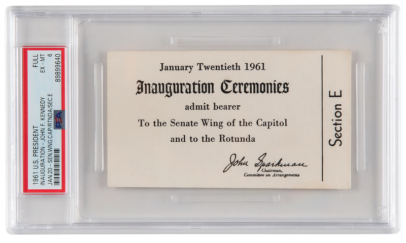 Lot 140 John F. Kennedy Presidential Inauguration Ticket - PSA EX-MT 6