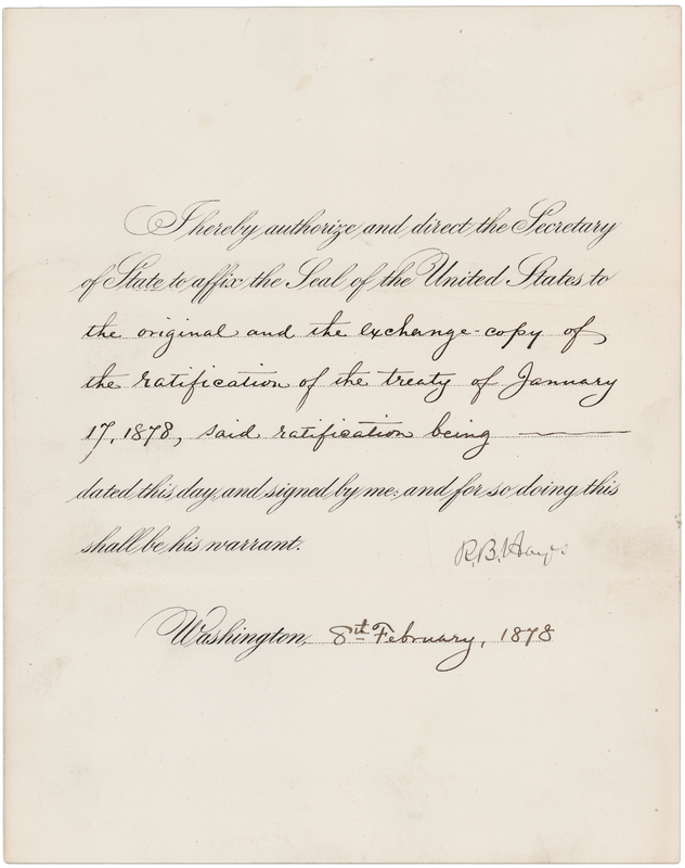 Lot 107 President Rutherford B. Hayes Ratifies a Treaty of Friendship and Commerce with the Samoan Islands