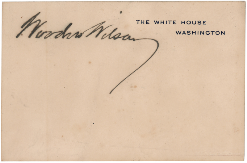 Lot 209 Woodrow Wilson Signed White House Card
