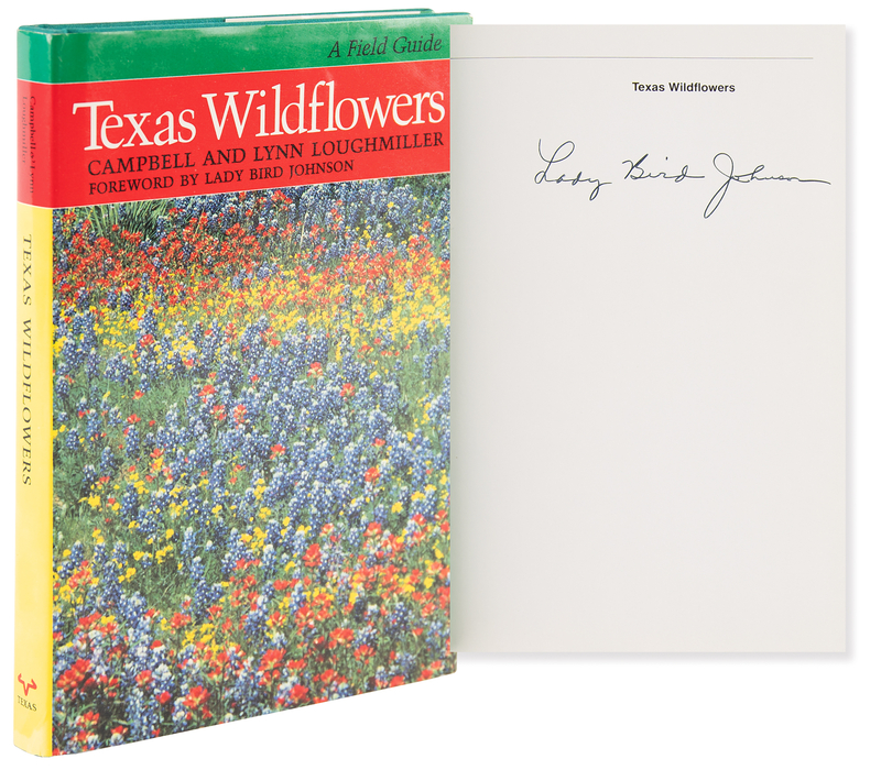 Lot 119 Lady Bird Johnson Signed Book - Texas Wildflowers: A Field Guide