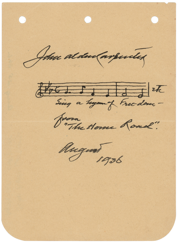 Lot 685 John Alden Carpenter Autograph Musical Quotation Signed from 'The Home Road'