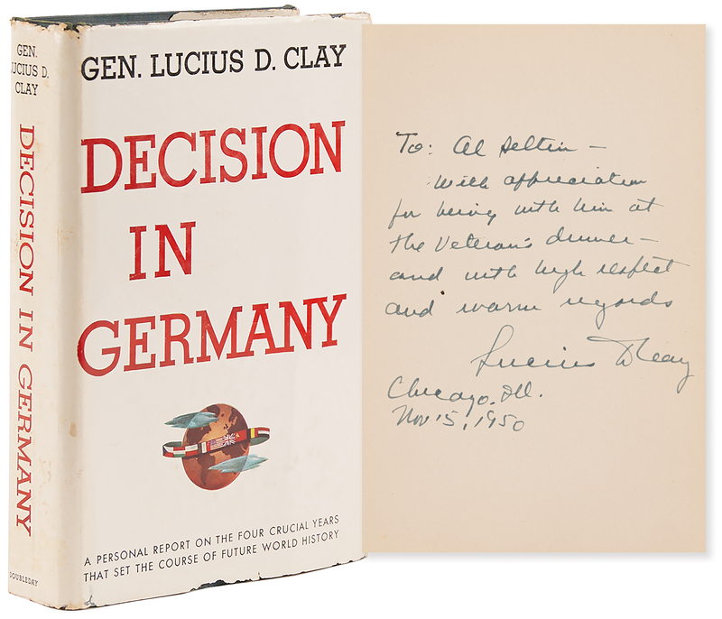 Lot 467 Lucius D. Clay Signed Book - Decision in Germany